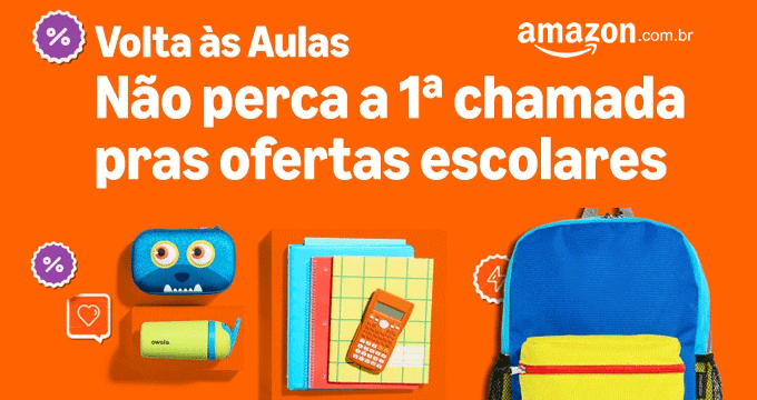 Volta às Aulas Amazon