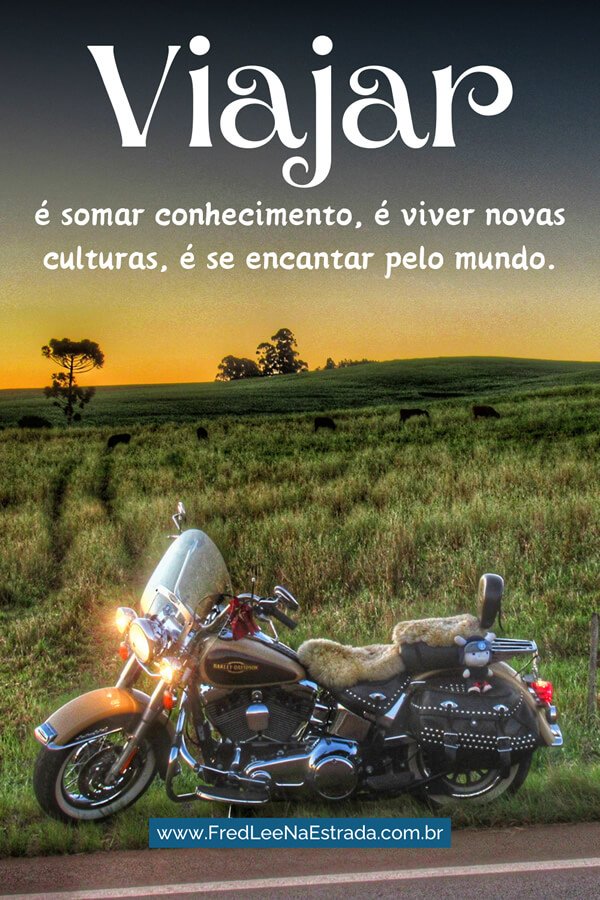 Viajar é somar conhecimento, é viver novas culturas, é se encantar pelo mundo! | Ibiaçá - Rio Grande do Sul - Brasil | FredLee Na Estrada