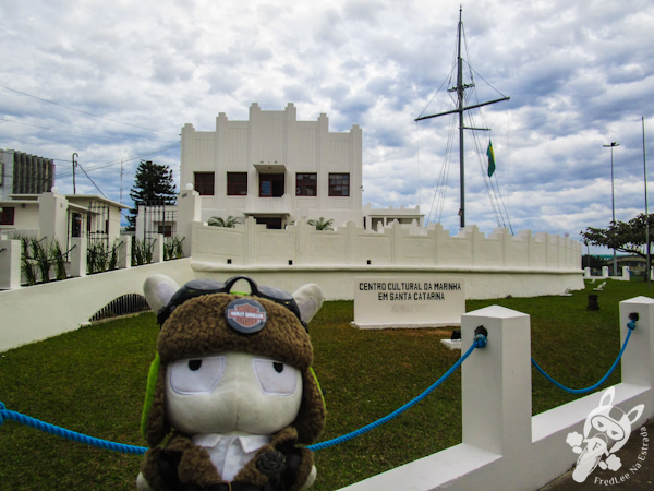 Centro Cultural da Marinha em Santa Catarina | Museu Naval de Florianópolis - SC | Fredlee Na Estrada